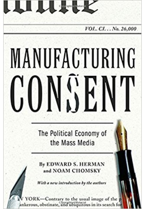 Книга Производственное согласие: политическая экономия средств массовой информации