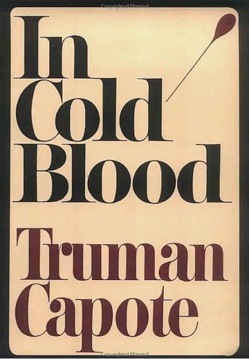 Book In Cold Blood: A True Account of a Multiple Murder and Its Consequences