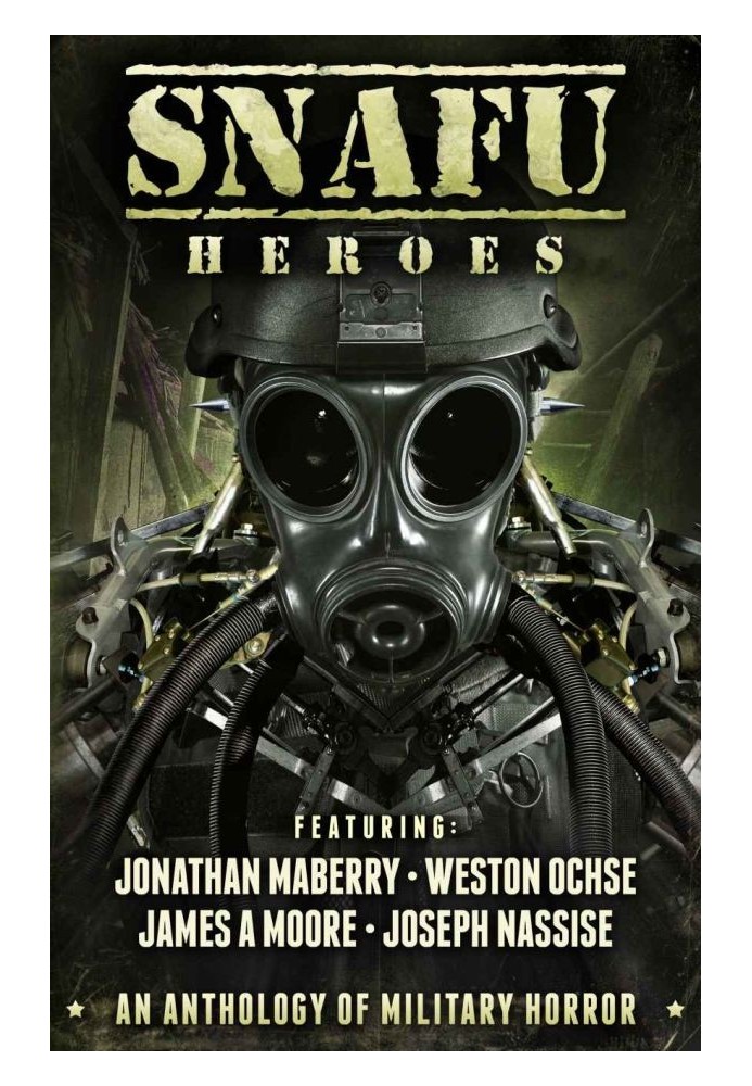 Book SNAFU: Heroes: An Anthology of Military Horror