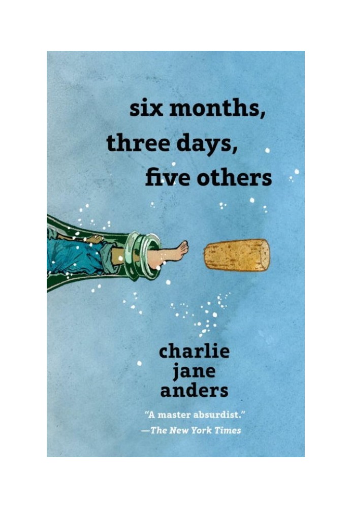 Book Six Months, Three Days, Five Others
