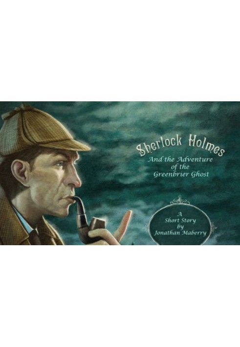 Book Sherlock Holmes and the Adventure of the Greenbriar Ghost