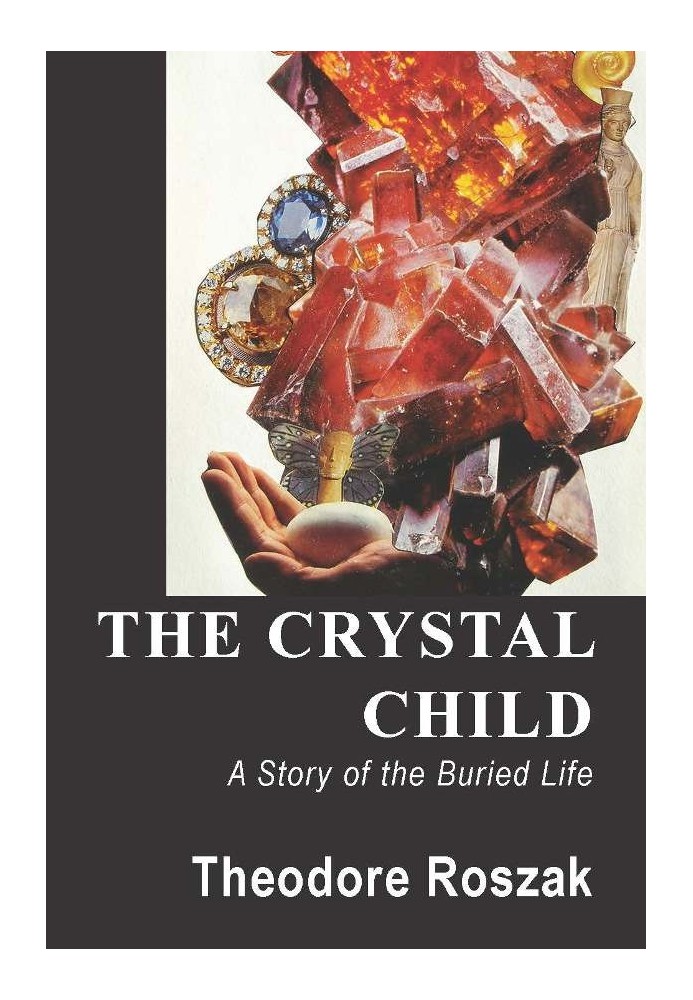 Book The Crystal Child: A Story of the Buried Life