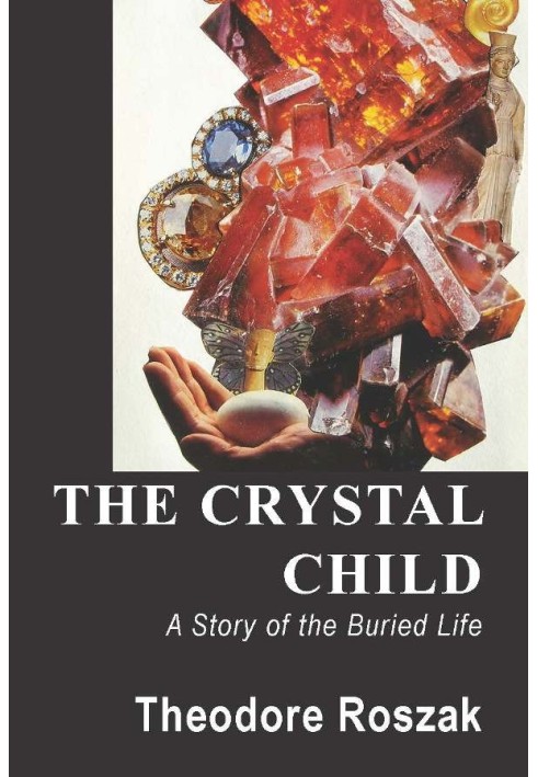 Book The Crystal Child: A Story of the Buried Life