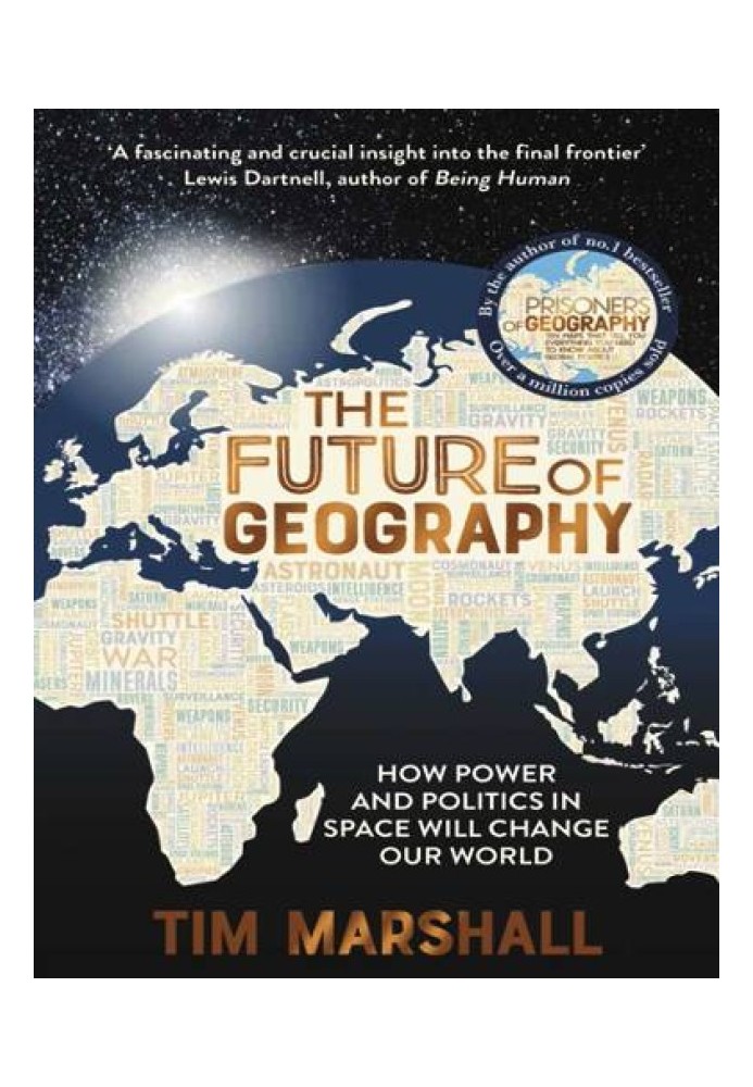Book The Future of Geography: How Power and Politics in Space Will Change Our World