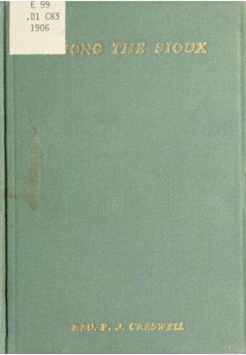 Book Among the Sioux : a story of the Twin Cities and the two Dakotas