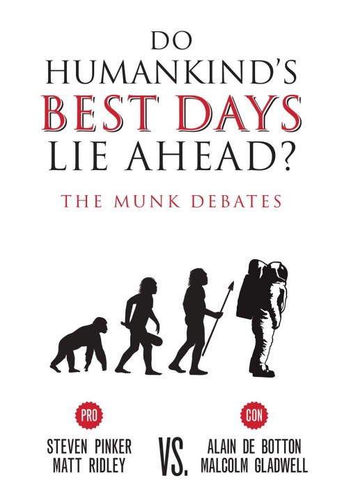 Book Do Humankind’s Best Days Lie Ahead?: The Munk Debates