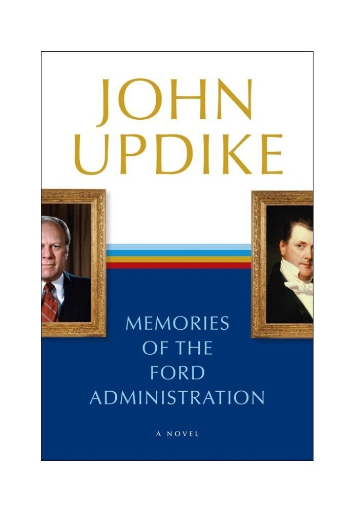 Book Memories of the Ford Administration