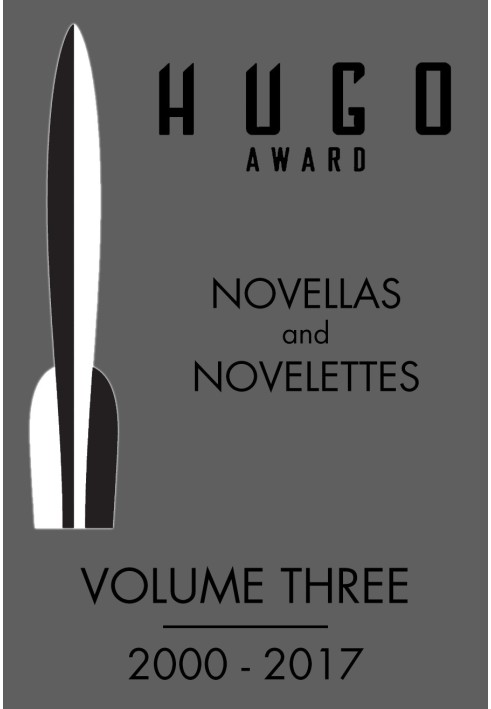 Книга Новели та новели премії Г’юго, Том 3, 2000-2017