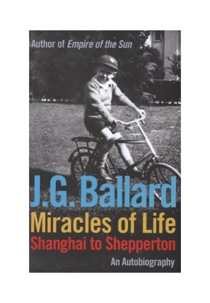 Book Miracles of Life: Shanghai to Shepperton: An Autobiography