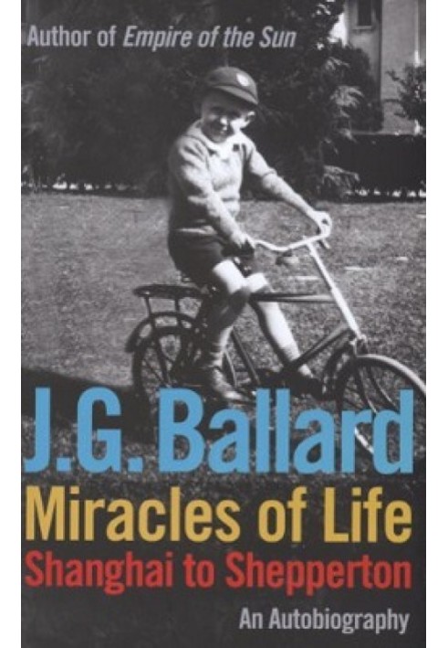 Book Miracles of Life: Shanghai to Shepperton: An Autobiography