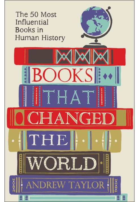 Book Books that Changed the World: The 50 Most Influential Books in Human History