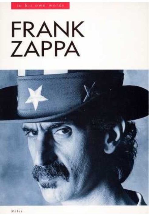 Книга Фрэнк Заппа: О себе своими словами