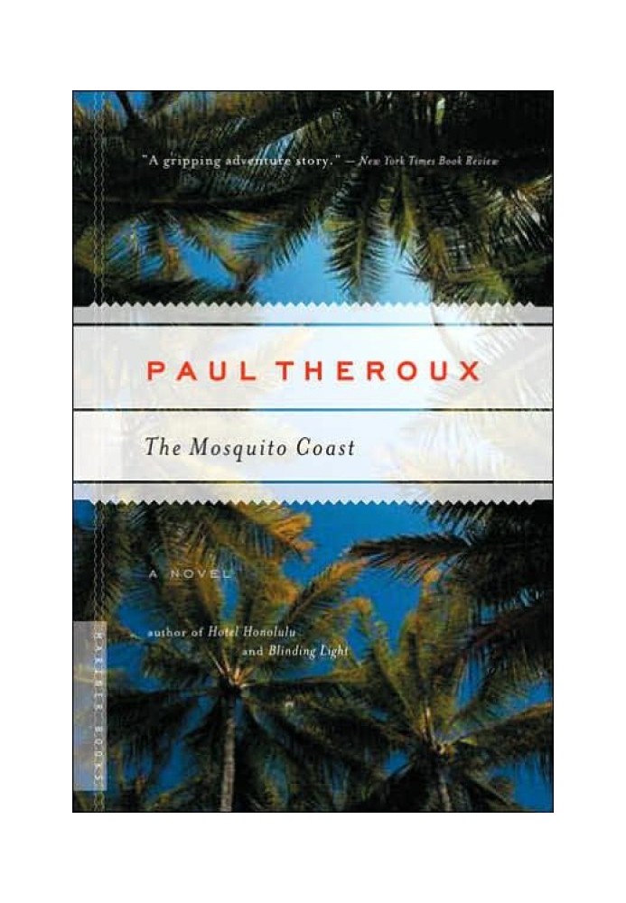 Book The Mosquito Coast