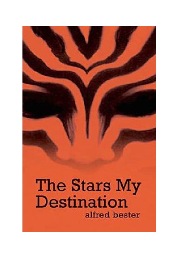 Book The stars are my destination (Tiger! Tiger!)