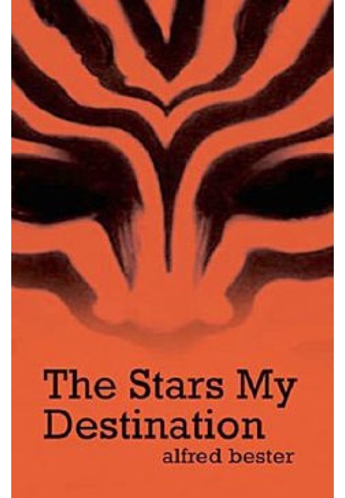 Book The stars are my destination (Tiger! Tiger!)