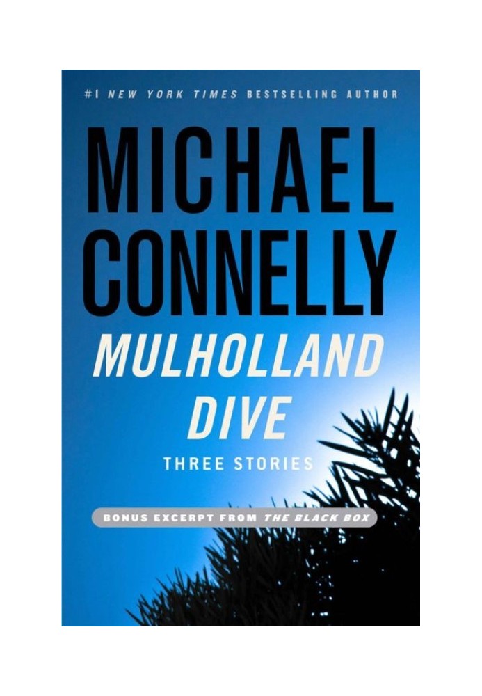Book Mulholland Dive: Three Stories