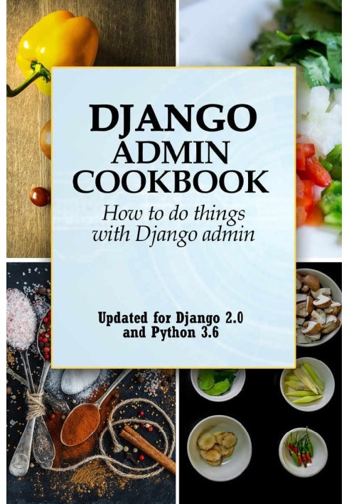 Книга Кулінарна книга адміністратора Django