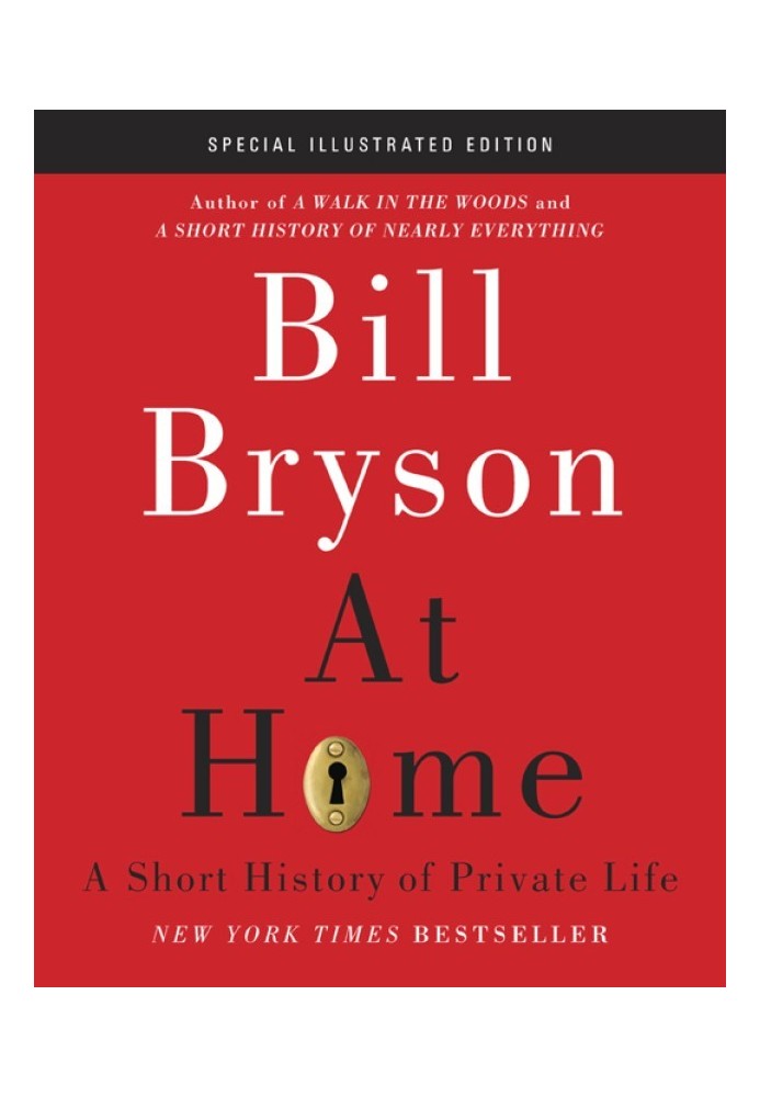 Book At Home: Special Illustrated Edition: A Short History of Private Life