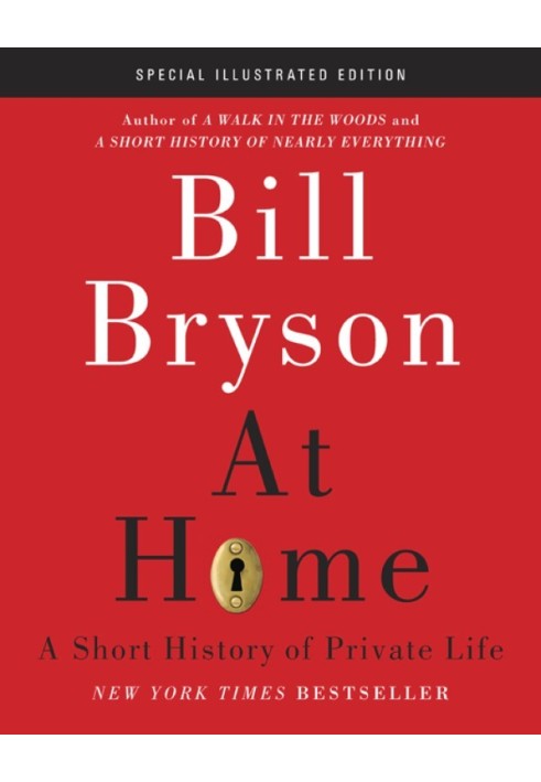 Book At Home: Special Illustrated Edition: A Short History of Private Life
