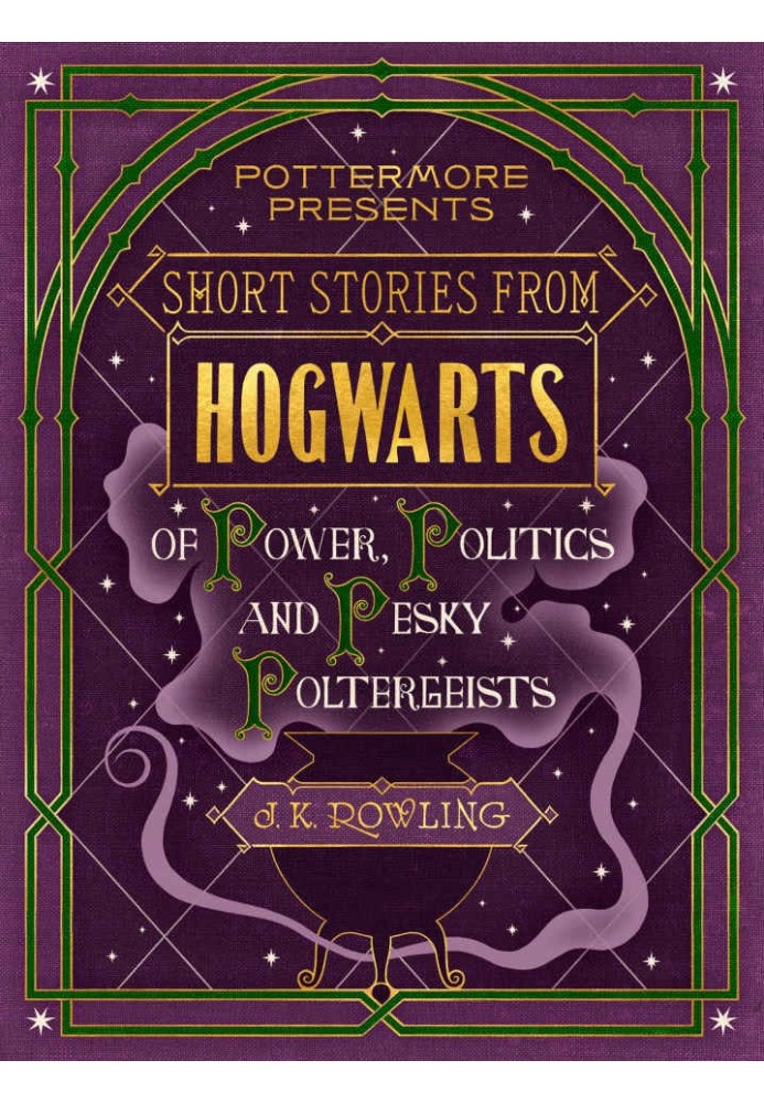 Book Short Stories From Hogwarts of Power, Politics and Pesky Poltergeists