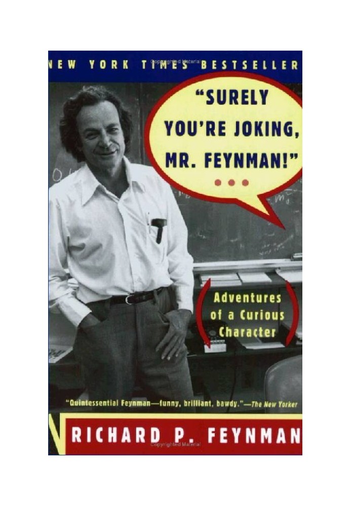Book “Surely You’re Joking, Mr. Feynman”: Adventures of a Curious Character
