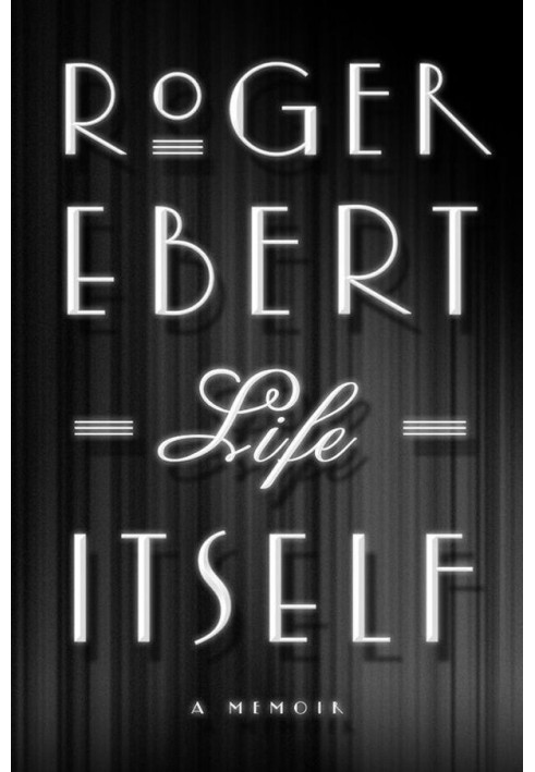 Book Life Itself: A Memoir