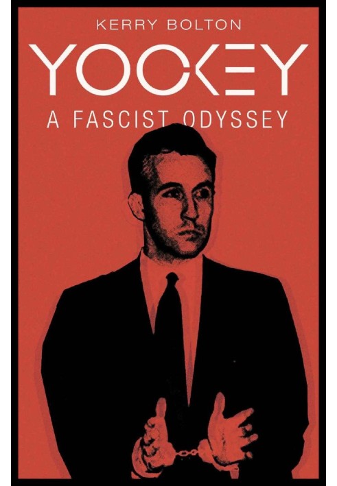Book Yockey: A Fascist Odyssey