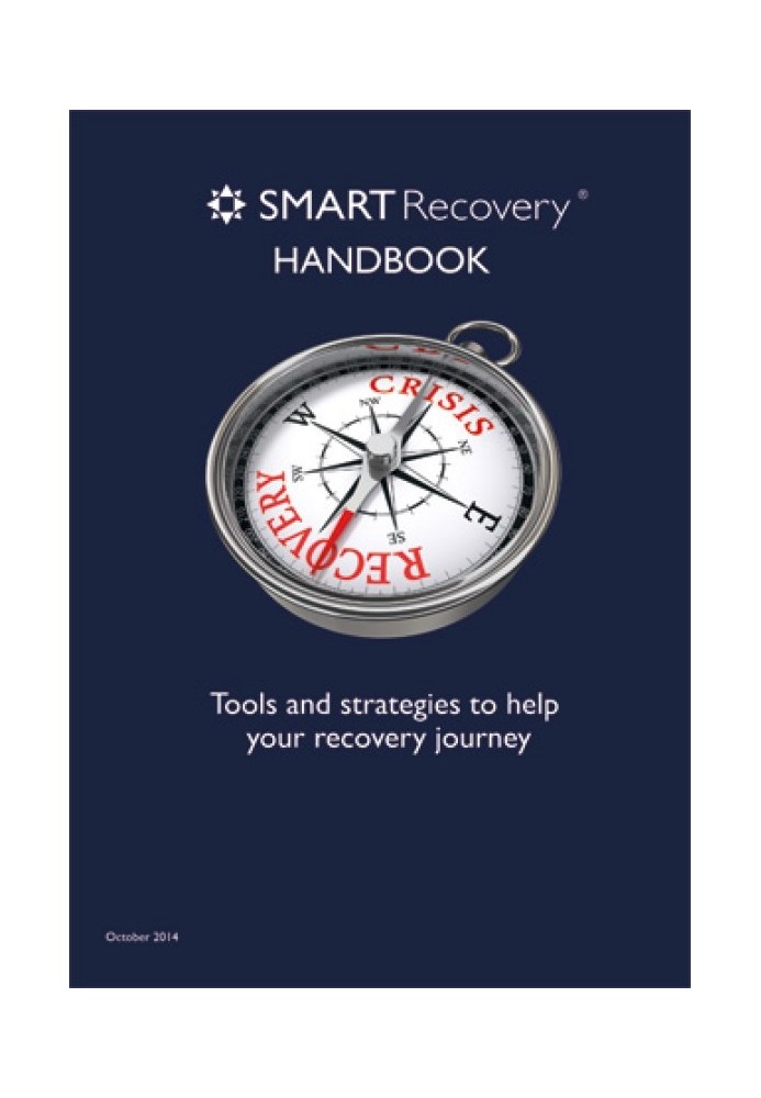 Book Recovery using the SMART method. Tools and strategies to help you on your road to recovery