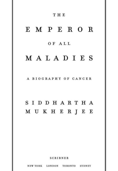 Book The Emperor of All Maladies: A Biography of Cancer