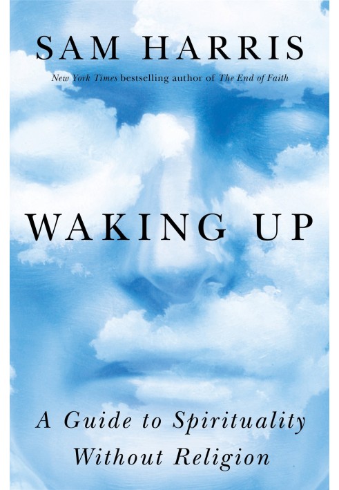 Book Waking Up: A Guide to Spirituality Without Religion