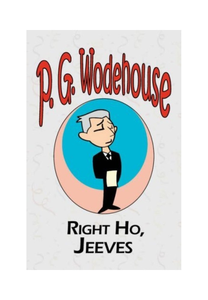 Book All right, Jeeves!