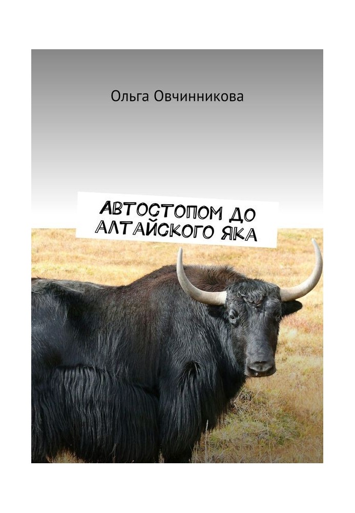 Book Hitchhiking to the Altai Yak