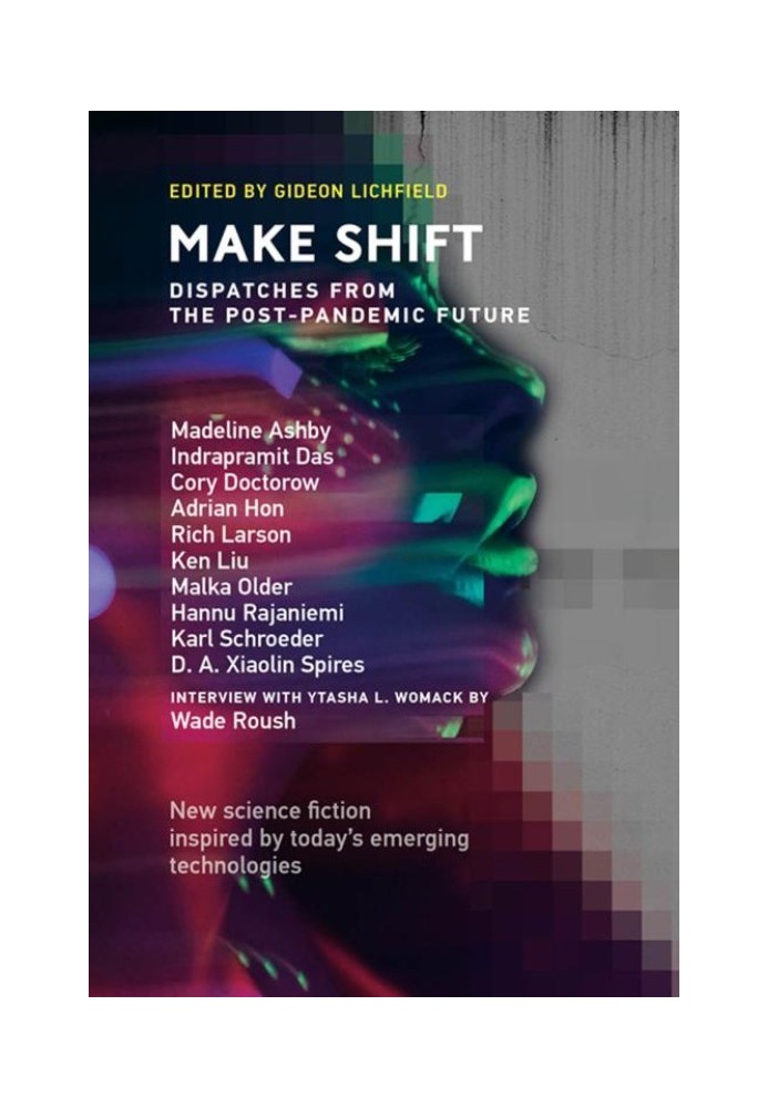 Book Make Shift: Dispatches from the Post-Pandemic Future