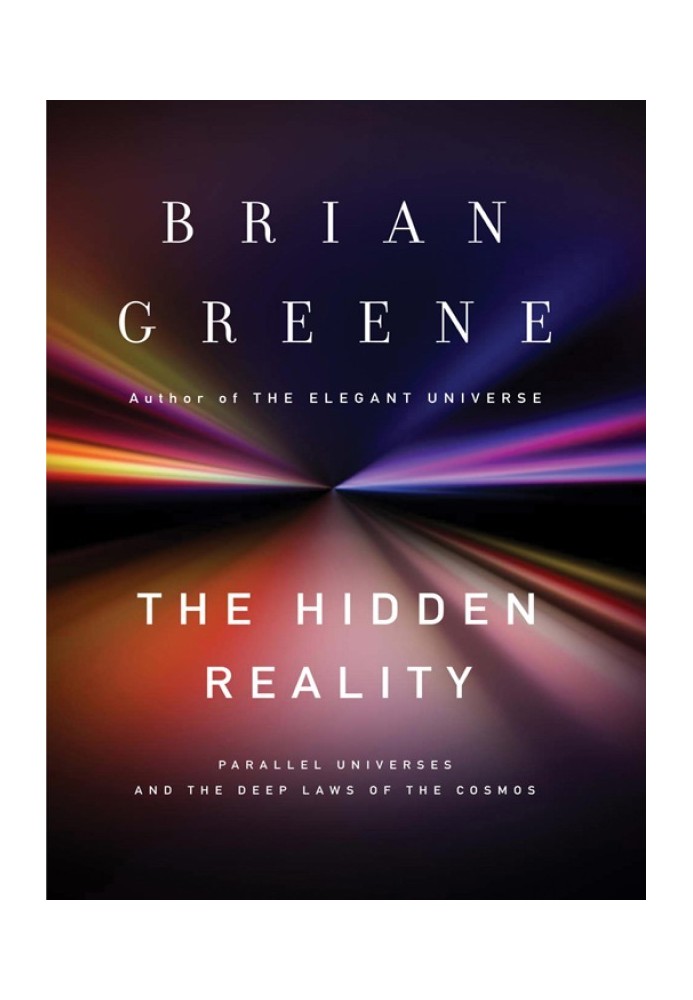 Book The Hidden Reality: Parallel Universes and the Deep Laws of the Cosmos