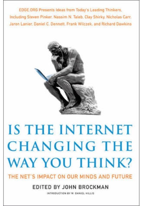 Book Is the Internet Changing the Way You Think?: The Net's Impact on Our Minds and Future