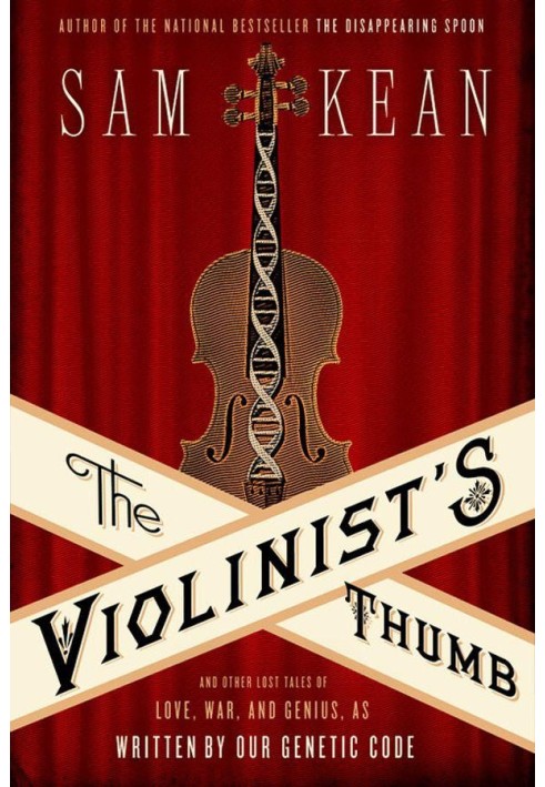 Book The Violinist's Thumb: And Other Lost Tales of Love, War, and Genius, as Written by Our Genetic Code