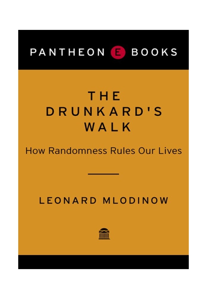 Book The Drunkard's Walk: How Randomness Rules Our Lives