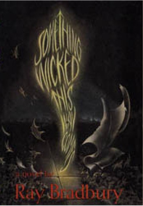 Book Something Wicked This Way Comes