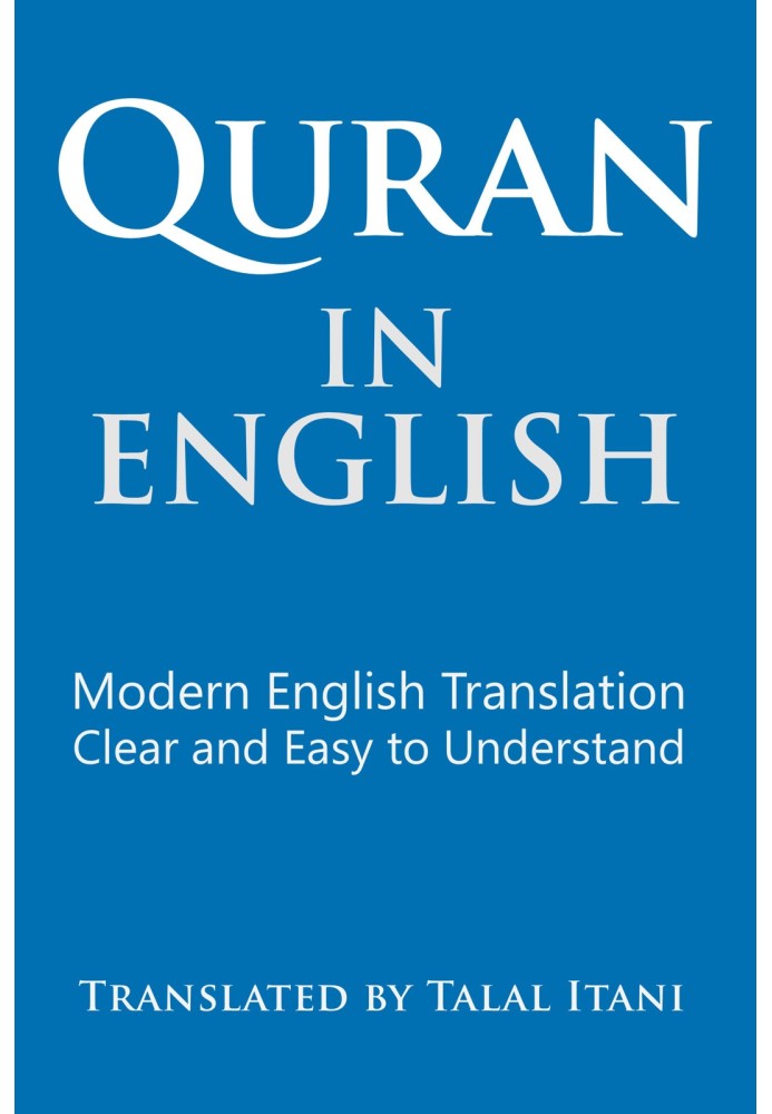 Book Quran in English: Clear and Easy to Understand. Modern English Translation.