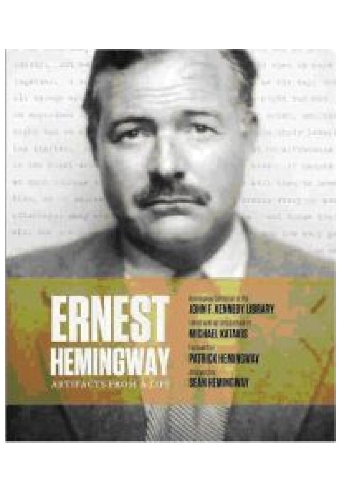 Book Ernest Hemingway artifacts from a life