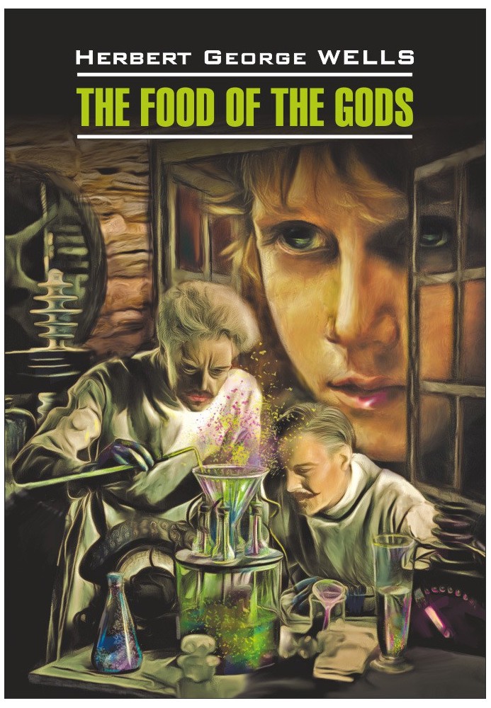 Book The Food of the Gods / Пища богов. Книга для чтения на английском языке