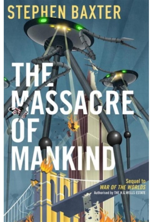 Book The Massacre of Mankind: Authorised Sequel to The War of the Worlds