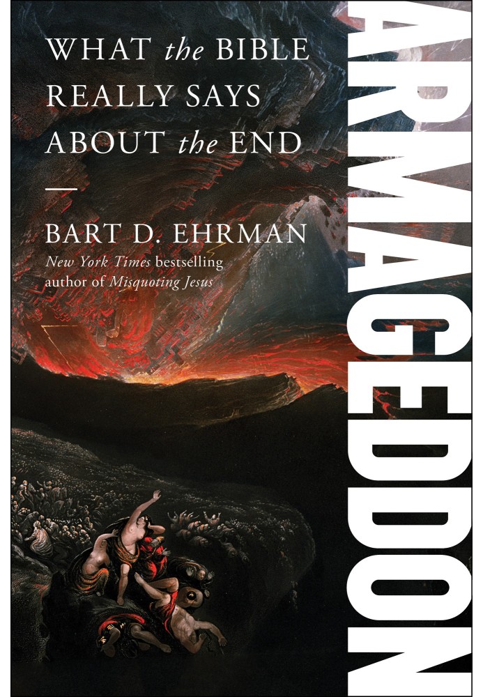 Book Armageddon: What the Bible Really Says about the End