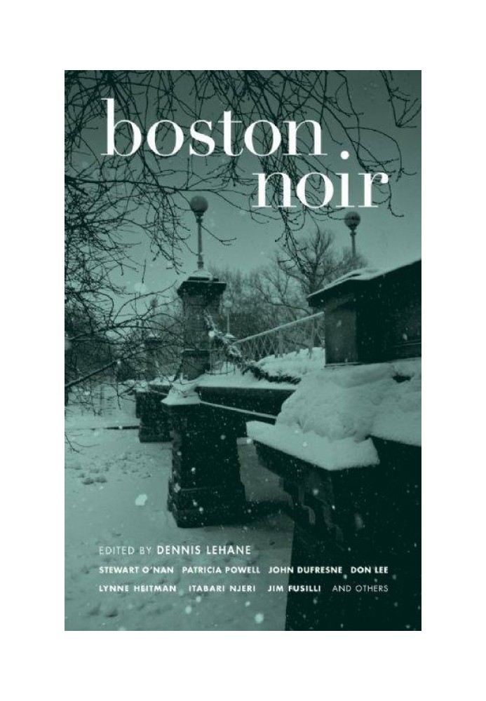 Книга Boston Noir [редактор Денніс Ліхейн]