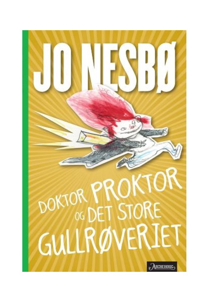 Книга Доктор Проктор и великое ограбление