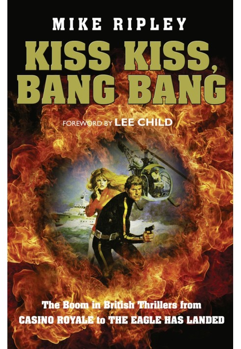 Book Kiss Kiss, Bang Bang