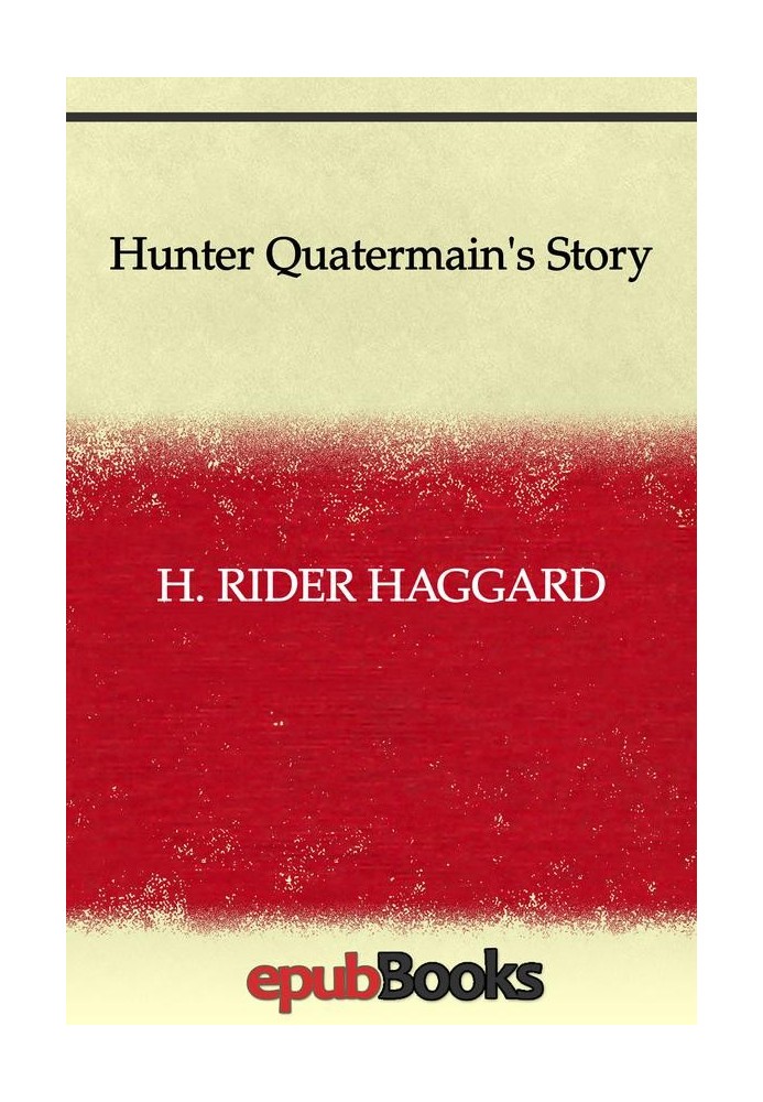 Book Hunter Quatermain's Story