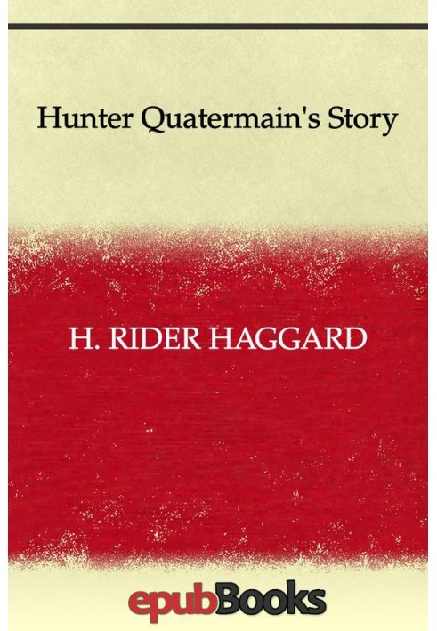 Book Hunter Quatermain's Story