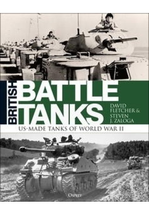 Book British Battle Tanks: US-made Tanks of World War II
