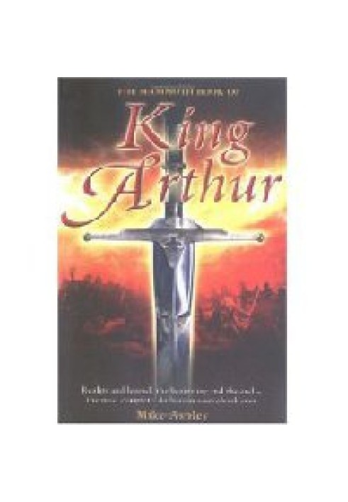 Книга Мамонтова книга короля Артура: Реальність і легенда, початок і кінець: найповніший довідник про Артура